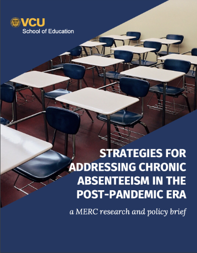 A blue cover for a research brief focused on strategies addressing chronic absenteeism in the post pandemic era. The photo includes an empty classroom image.